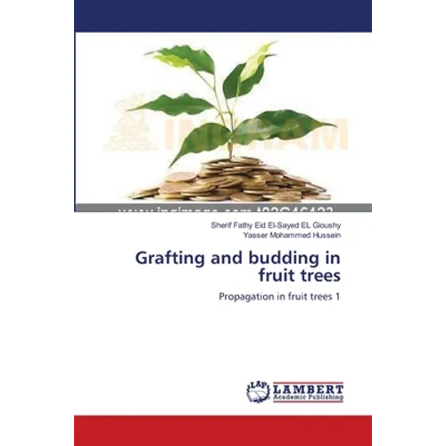 Grafting and budding in fruit trees - Paperback