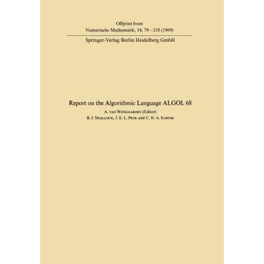 Report of Algorithmic Language ALGOL 68 - Paperback