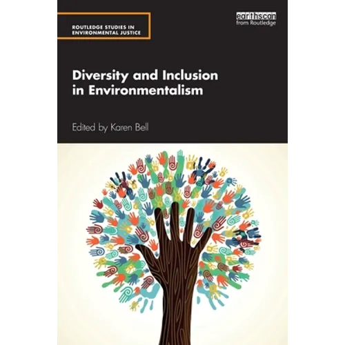 Diversity and Inclusion in Environmentalism - Paperback