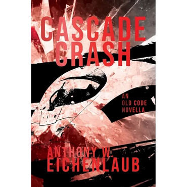 Cascade Crash - Paperback