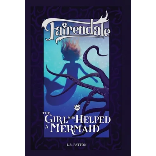 The Girl Who Helped a Mermaid - Hardcover