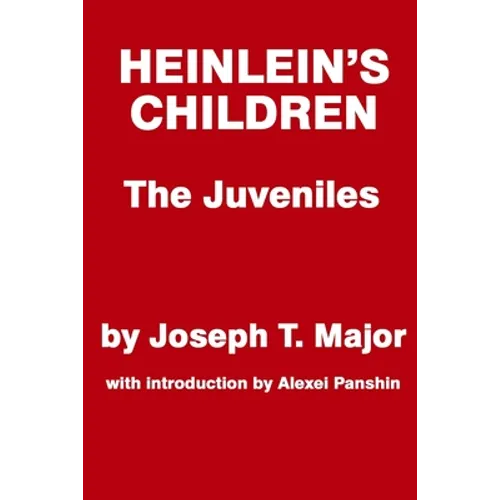 Heinlein's Children: The Juveniles - Paperback
