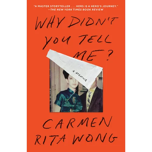 Why Didn't You Tell Me?: A Memoir - Paperback
