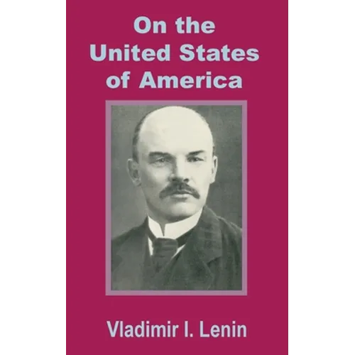 Lenin On the United States of America - Paperback