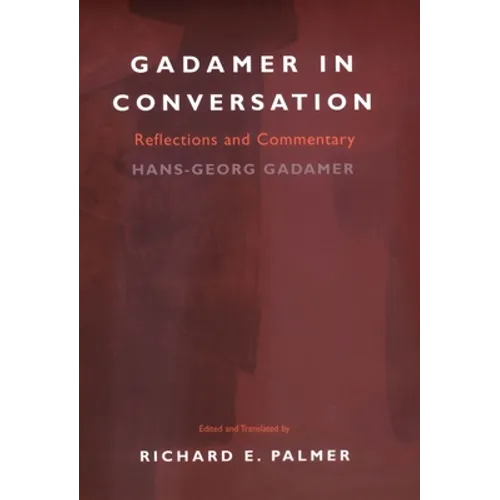 Gadamer in Conversation - Paperback