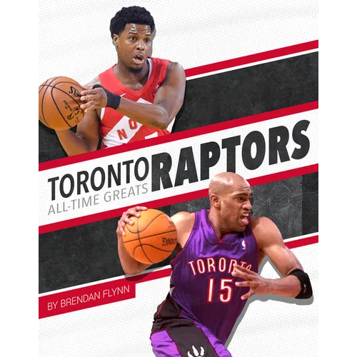 Toronto Raptors All-Time Greats - Paperback