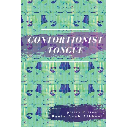 Contortionist Tongue - Paperback