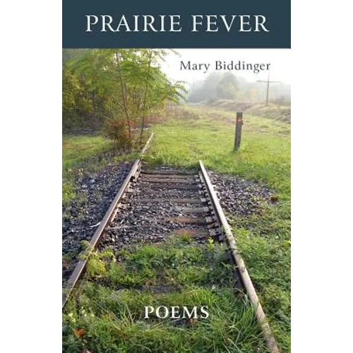 Prairie Fever - Paperback