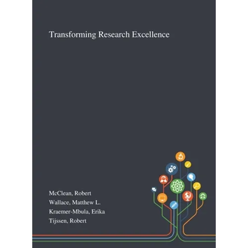 Transforming Research Excellence - Hardcover