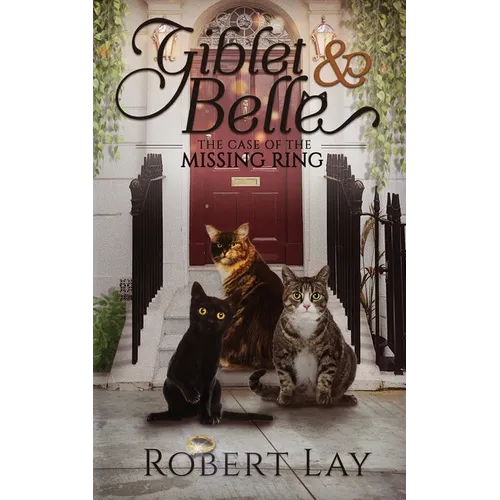 Giblet & Belle - The Case Of The Missing Ring - Paperback