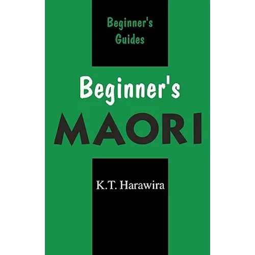 Beginner's Maori - Paperback