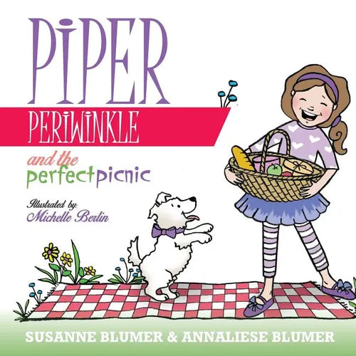 Piper Periwinkle And The Perfect Picnic - Paperback