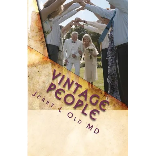 Vintage People: The Secrets of Successful Aging - Paperback