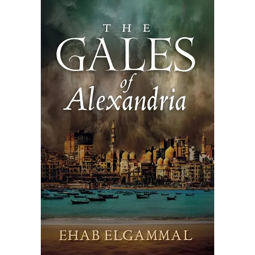 The Gales of Alexandria - Hardcover