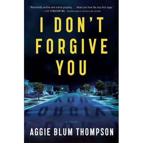 I Don't Forgive You - Paperback