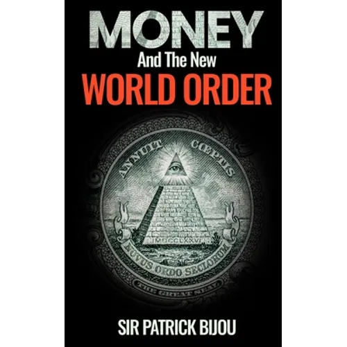 Money and the New World Order - Paperback