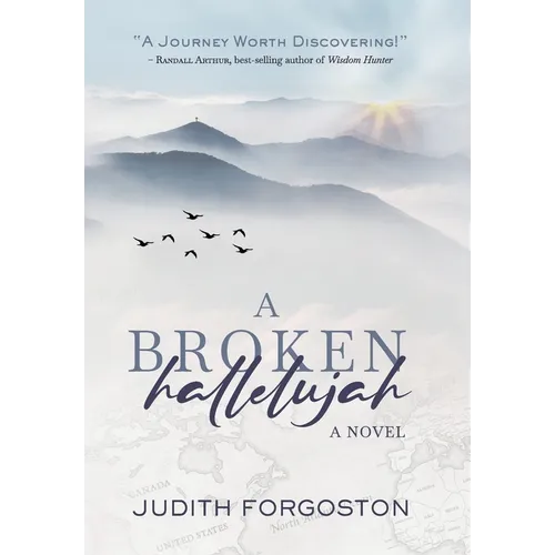 A Broken Hallelujah - Hardcover