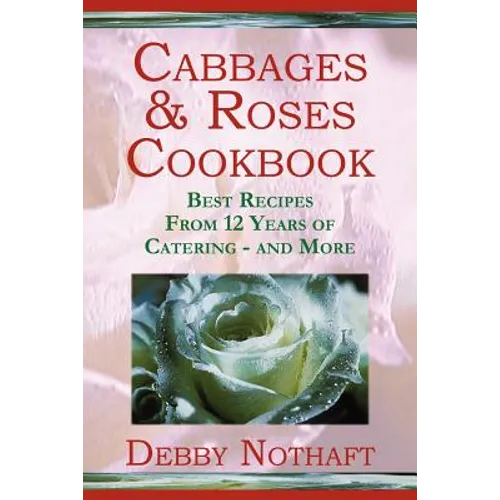 Cabbages and Roses - Paperback