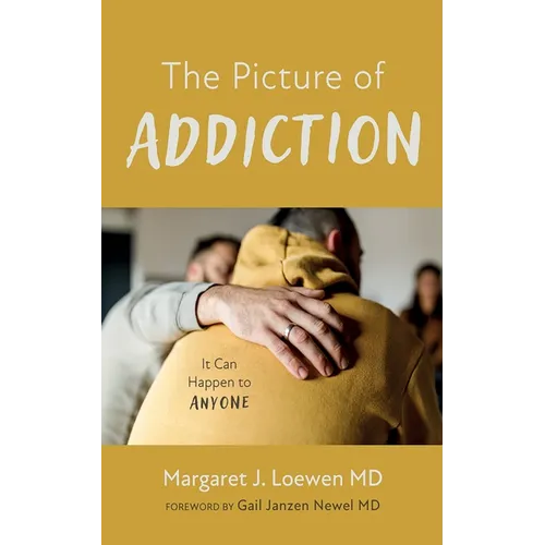 The Picture of Addiction - Paperback