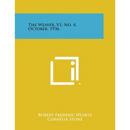 The Weaver, V1, No. 4, October, 1936 - Paperback