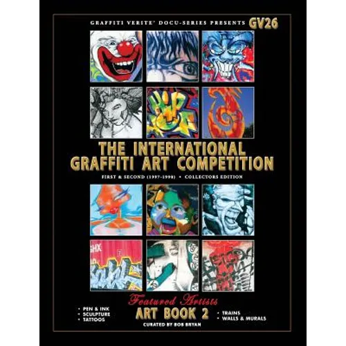 Graffiti Verite' 26 (GV26) The International Graffiti Art Competition-Art Book 2 - Paperback