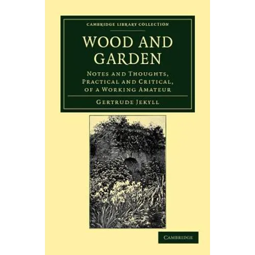Wood and Garden - Paperback
