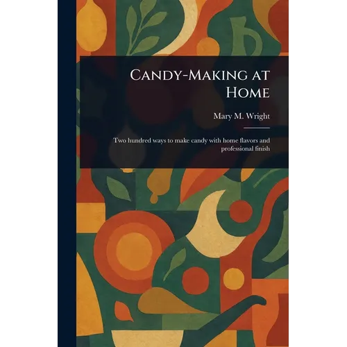 Candy-Making at Home - Paperback