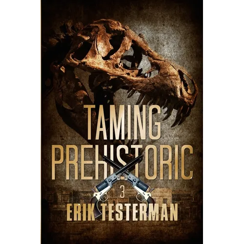 Taming Prehistoric - Paperback