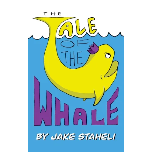 The Tale of The Whale - Hardcover