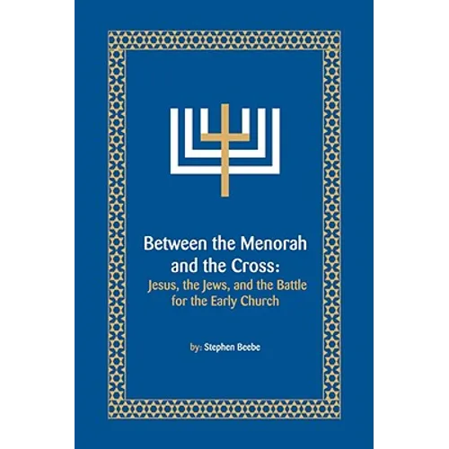Between the Menorah and the Cross - Hardcover
