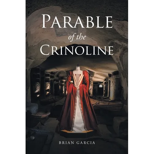 Parable of the Crinoline - Paperback