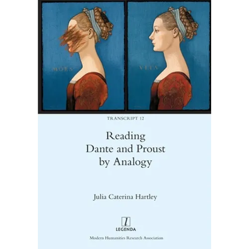 Reading Dante and Proust by Analogy - Paperback
