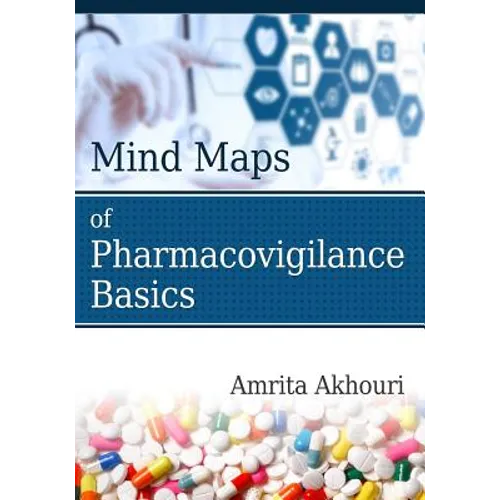 Mind Maps of Pharmacovigilance Basics - Paperback
