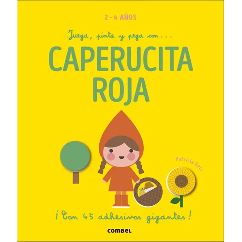 Juega, Pinta Y Pega Con... Caperucita Roja - Board Book