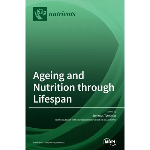 Ageing and Nutrition through Lifespan - Hardcover
