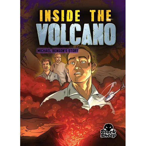 Inside the Volcano: Michael Benson's Story - Paperback