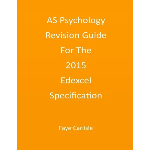 AS Psychology Revision Guide For The 2015 Edexcel Specification - Paperback