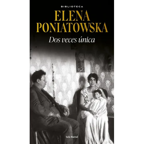DOS Veces Única (Novela Biográfica) / Twice Unique (a Biographical Novel) - Paperback