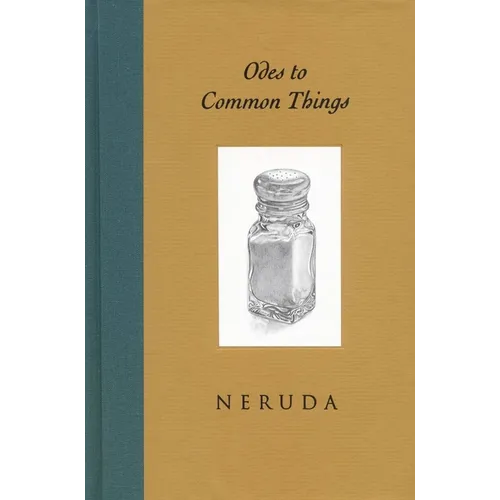 Odes to Common Things - Hardcover