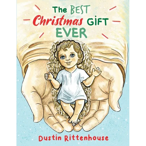 The Best Christmas Gift EVER - Paperback