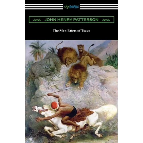 The Man-Eaters of Tsavo - Paperback