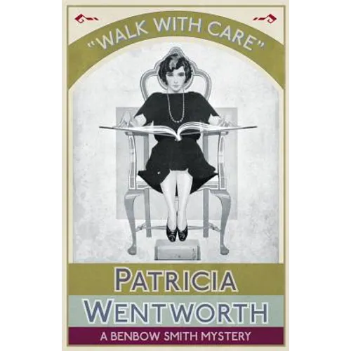 Walk with Care: A Benbow Smith Mystery - Paperback
