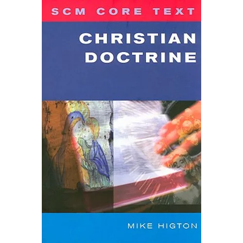 SCM Core Text: Christian Doctrine - Paperback