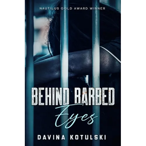 Behind Barbed Eyes - Paperback
