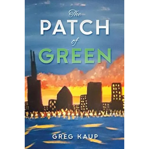 The Patch of Green - Paperback