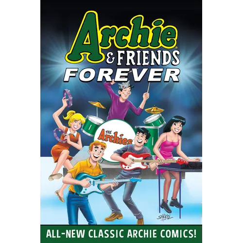 Archie & Friends Forever: Test - Paperback
