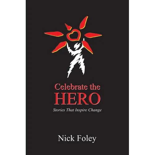 Celebrate the Hero - Paperback