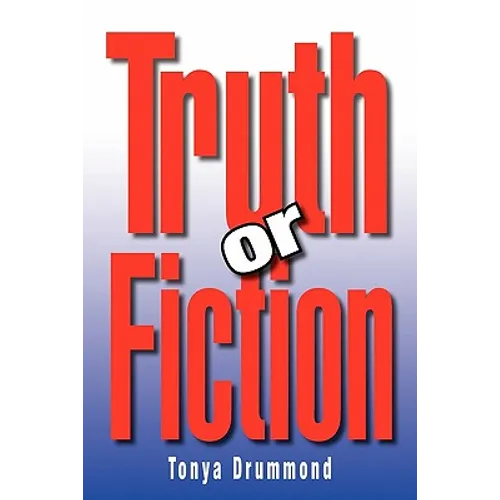 Truth or Fiction - Paperback