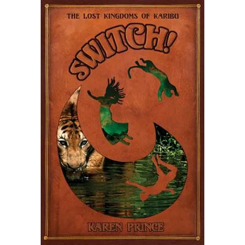 Switch!: The Lost Kingdoms of Karibu - Paperback