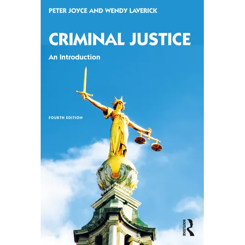 Criminal Justice: An Introduction - Paperback